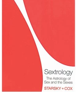 * Sextrology - Astrology Of Sex And The Sexes Book What's New