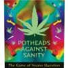 Kheper Games What's New Potheads Against Sanity Game